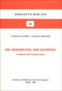 Sin Redemption and Sacrifice: A Biblical and Patristic Study