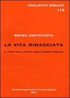 La Vita Minacciata: Il Tema Della Paura Nella Bibbia Ebraica