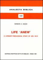 Life Anew: A Literary-Theological Study of Jer. 30-31