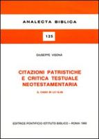 Citazioni Patristiche E Critica Testuale Neotestamentaria: Il Caso Di LC 12,49