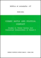 Cosmic Battle and Political Conflict: Studies in Verbal Syntax and Contexual Interpretation of Daniel 8