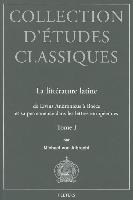 La Litterature Latine de Livius Andronicus a Boece Et Sa Permanence Dans Les Lettres Europeennes: Tome I