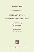 Philosophie als Erfahrungswissenschaft