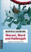 Maroni, Mord und Hallelujah