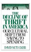 The Decline of Thrift in America