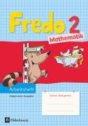 Fredo - Mathematik, Ausgabe A - 2015, 2. Schuljahr, Arbeitsheft