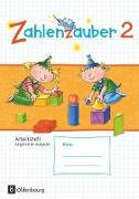 Zahlenzauber, Mathematik für Grundschulen, Allgemeine Ausgabe 2016, 2. Schuljahr, Arbeitsheft, Mit Lösungsheft