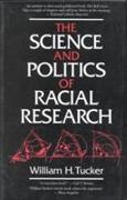 The Science and Politics of Racial Research
