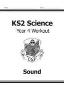 KS2 Science Year Four Workout: Sound