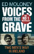 Voices from the Grave