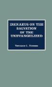 Irenaeus on the Salvation of the Unevangelized