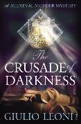 The Crusade of Darkness
