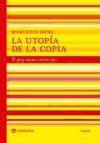 La utopía de la copia