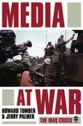 Media at War: The Iraq Crisis