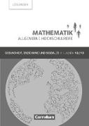 Mathematik - Allgemeine Hochschulreife, Gesundheit, Erziehung und Soziales, Klasse 12/13, Lösungen zum Schülerbuch