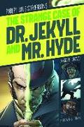 The Strange Case of Dr. Jekyll and Mr. Hyde