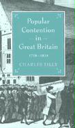 Popular Contention in Great Britain, 1758-1834