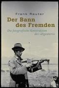 Der Bann des Fremden