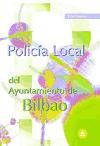 Policía Local, Ayuntamiento de Bilbao. Temario