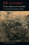 El que susurra en la oscuridad : y otros relatos del ciclo blasfemo de Cthulhu