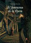 El fantasma de la Ópera