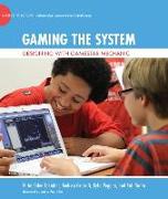 Gaming the System: Designing with Gamestar Mechanic