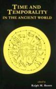 Time and Temporality in the Ancient World