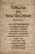 The Biblical Basis of the American Federal Constitution