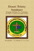 Desert Trinity Seminary Program of Study for Ordination