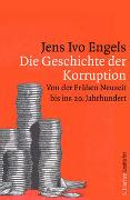 Die Geschichte der Korruption