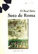 El Real Sitio Soto de Roma