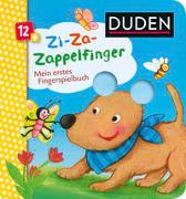 Duden 12+: Zi-Za-Zappelfinger Mein erstes Fingerspielbuch