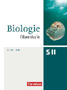 Biologie Oberstufe (3. Auflage), Allgemeine Ausgabe, Gesamtband, Schulbuch