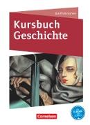 Kursbuch Geschichte, Nordrhein-Westfalen und Schleswig-Holstein, Qualifikationsphase, Schülerbuch