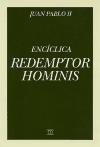 Encíclica "Redemptor hominis" : carta encíclica del Sumo Pontífice Juan Pablo II, 4-III-1979