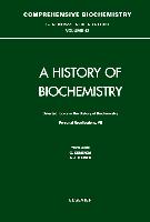 Selected Topics in the History of Biochemistry