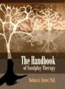 The Handbook of Sandplay Therapy