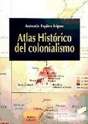 Atlas histórico del colonialismo