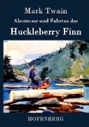 Abenteuer und Fahrten des Huckleberry Finn