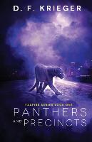 Panthers and Precincts: Faxfire Series, Book 1