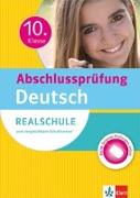 Abschlussprüfung 10. Klasse Deutsch
