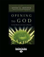 Opening to God: Lectio Divina and Life as Prayer (Large Print 16pt)