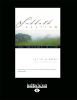 Sabbath Keeping: Finding Freedom in the Rhythms of Rest (Large Print 16pt)