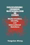 Discovering Chinese Nationalism in China