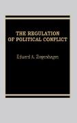 Regulation of Political Conflict