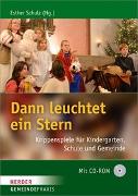 Dann leuchtet ein Stern