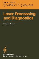 Laser Processing and Diagnostics