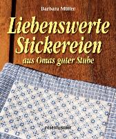 Liebenswerte Stickereien aus Omas guter Stube