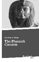 The Pharaoh Cinciris