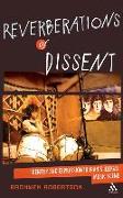 Reverberations of Dissent
